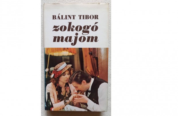 Blint Tibor: Zokog majom