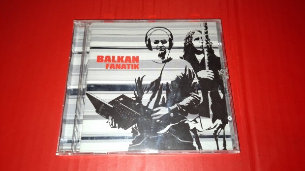 Balkán Fanatik Balkán Fanatik Cd 2003
