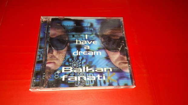 Balkn Fanatik I have a dream maxi Cd 2002