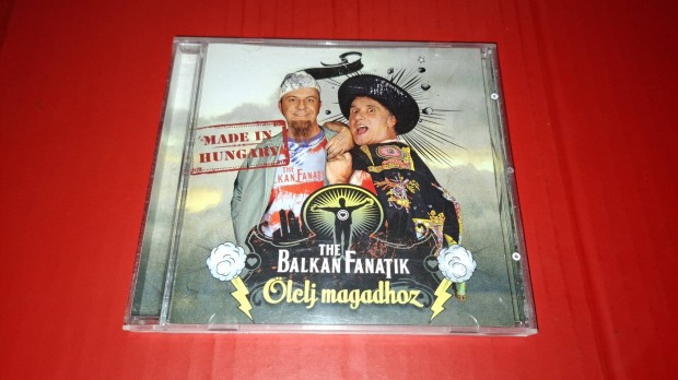 Balkán Fanatik Ölelj magadhoz Cd 2011
