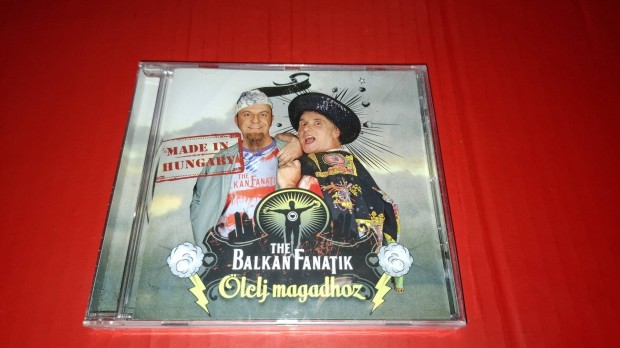 Balkán Fanatik Ölelj magadhoz Cd Új 2011