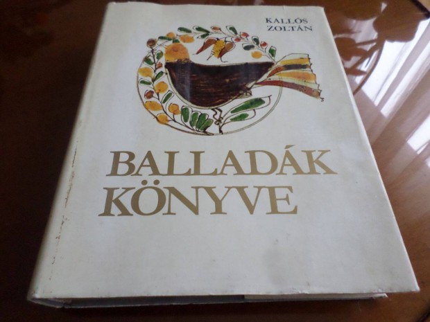 Balladák könyve, 1974 Szakkönyv 999 Ft