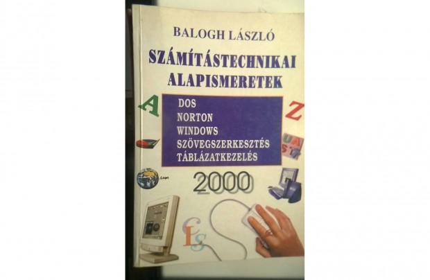 Balogh Lszl-Szmtstechnikai alapismeretek , Lcium kiad