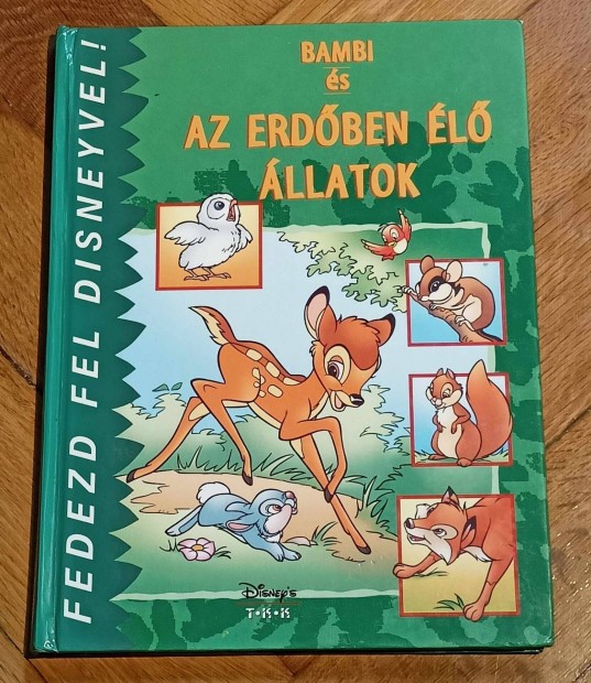 Bambi s az erdben l llatok Fedezd fel Disney knyv 