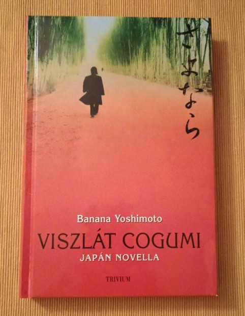 Banana Yoshimoto: Viszlt Cogumi 