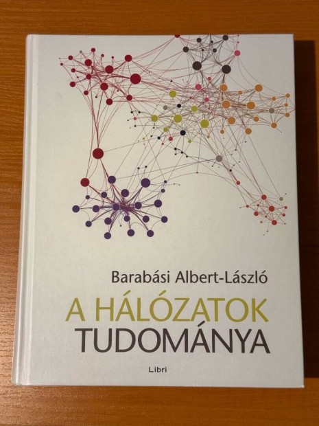 Barabsi Albert-Lszl - A hlzatok tudomnya