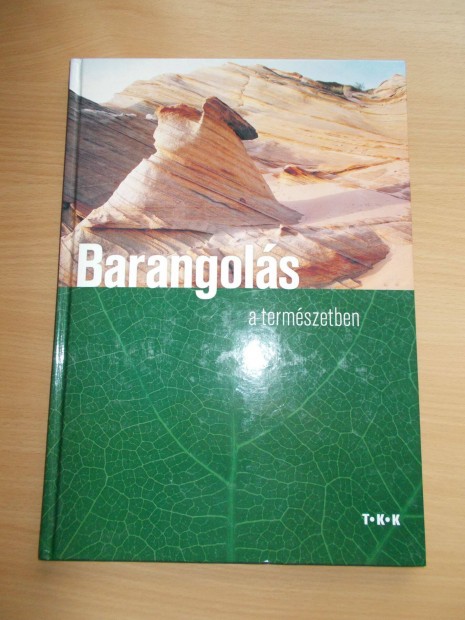 Barangols a termszetben