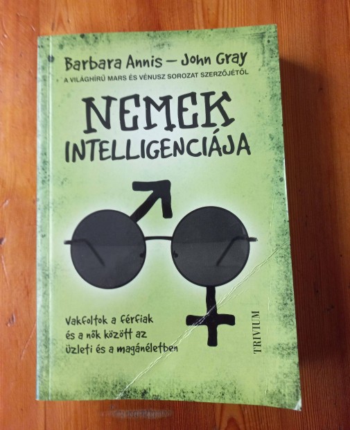 Barbara Annis - John Gray: Nemek inteligencija