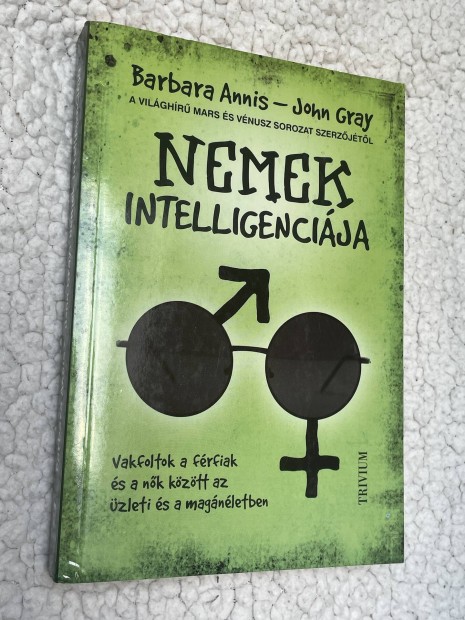 Barbara Annis ? John Gray: Nemek intelligencija