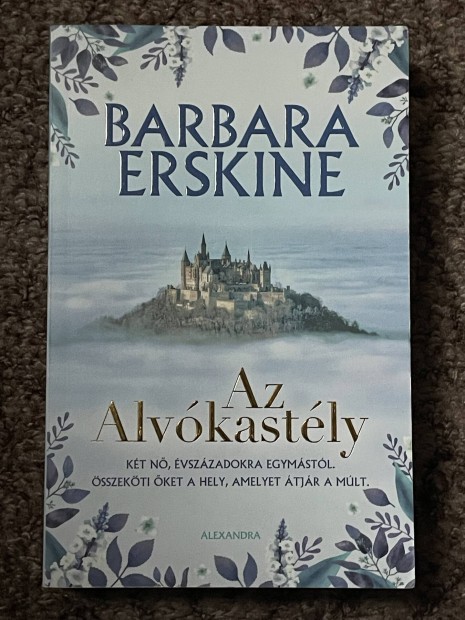 Barbara Erskine:  Az Alvkastly