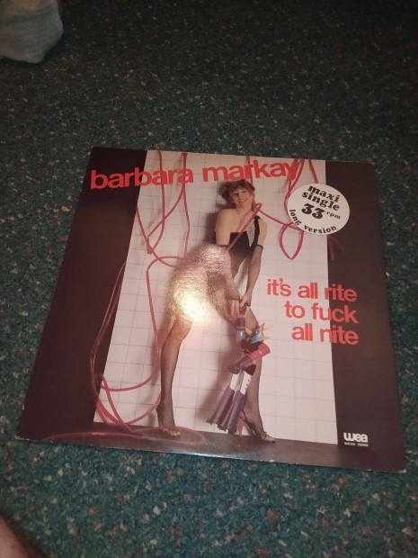 Barbara Markay It's All Rite To Fuck All Nite (1980)