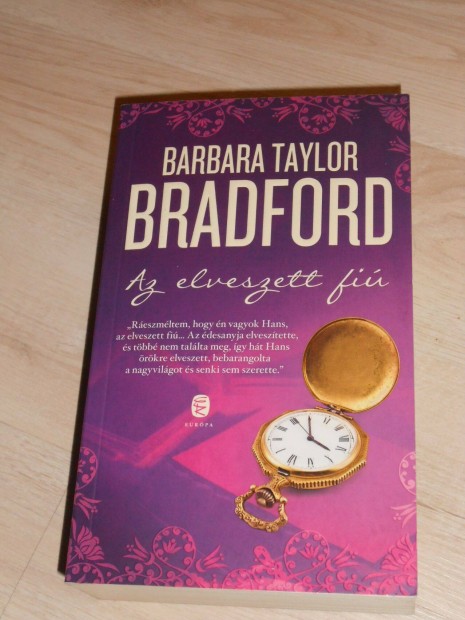 Barbara Taylor Bradford: Az elveszett fi