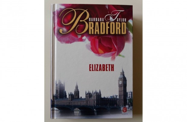 Barbara Taylor Bradford: Elizabeth