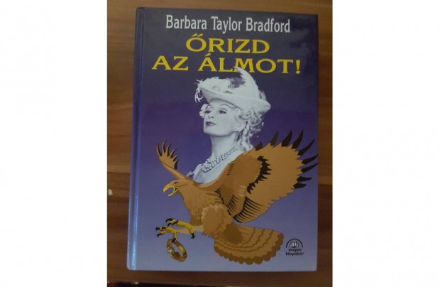 Barbara Taylor Bradford - rizd az lmot!