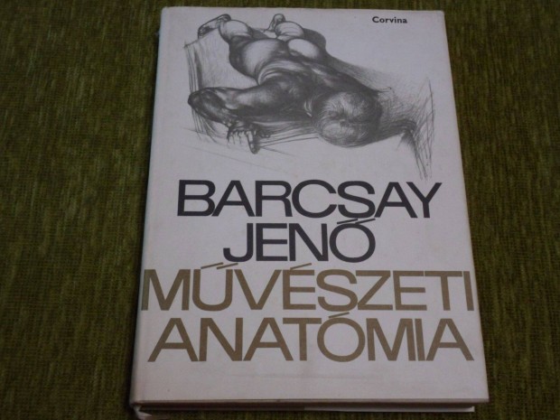 Barcsay Jen: Mvszeti anatmia