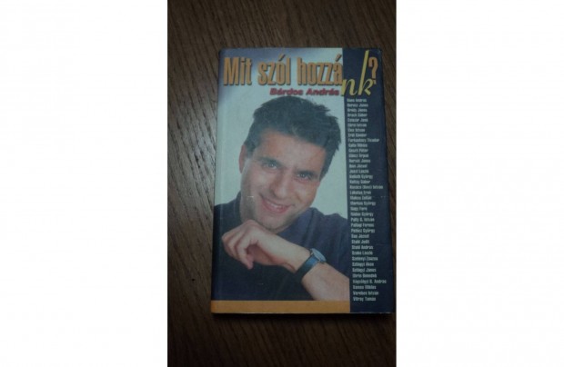 Bárdos András: Mit szól hozzánk