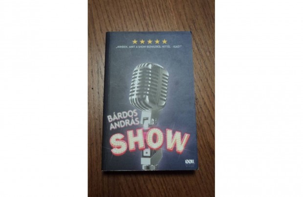 Brdos Andrs: Show