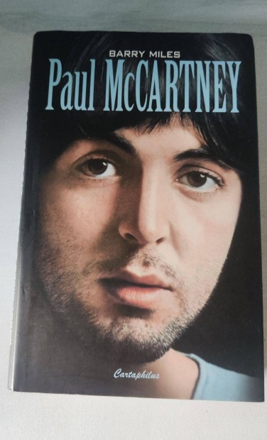 Barry Miles: Paul Mccartney (nletrajzi knyv)