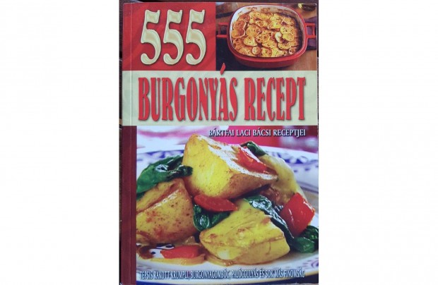 Brtfai Laci bcsi - 555 burgonys recept