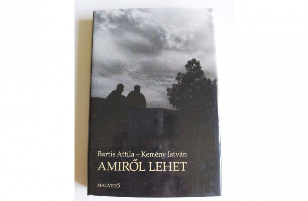 Bartis Attila, Kemny Istvn: Amirl lehet