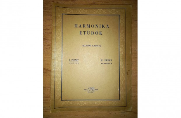 Bartk Karola: Harmonika etdk I. fzet / antik 1958