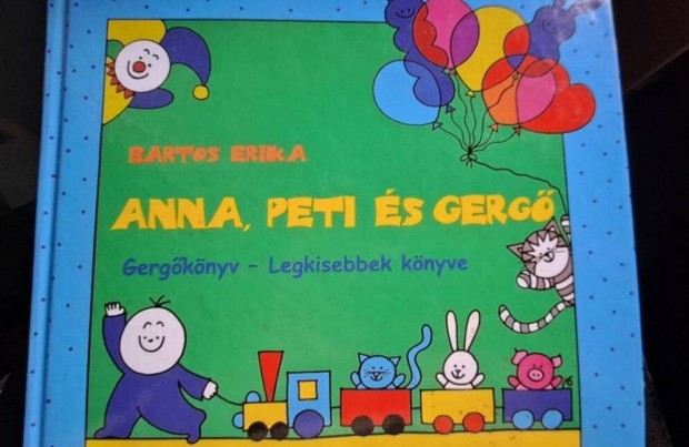 Bartos Erika Anna, Peti s Gerg Gergknyv - Legkisebbek knyve