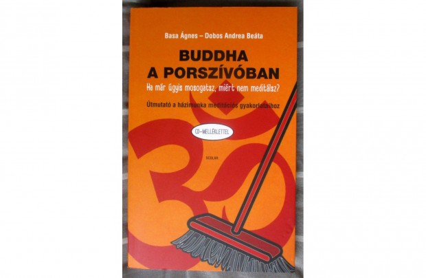 Basa gnes, Dobos Andrea Beta: Buddha a porszvban