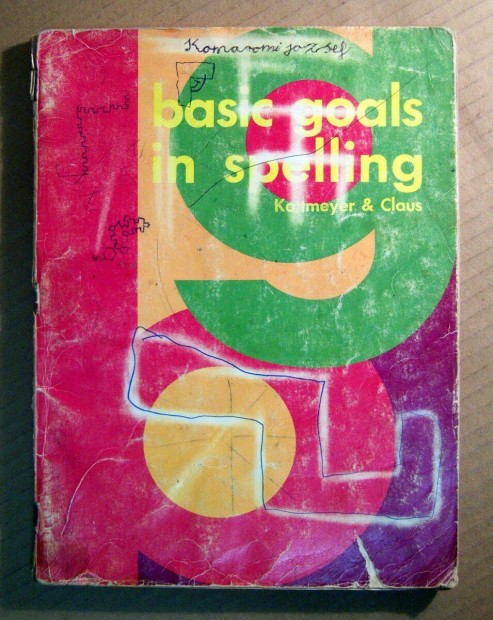 Basic Goals in Spelling (Kottmeyer-Claus) 1972 (Made in USA)