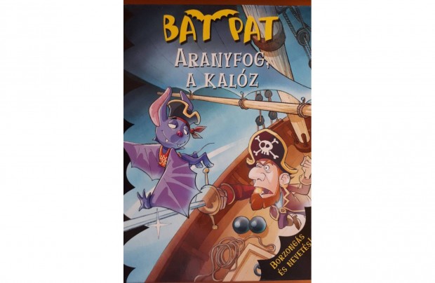 Bat Pat: Aranyfog, a kalz