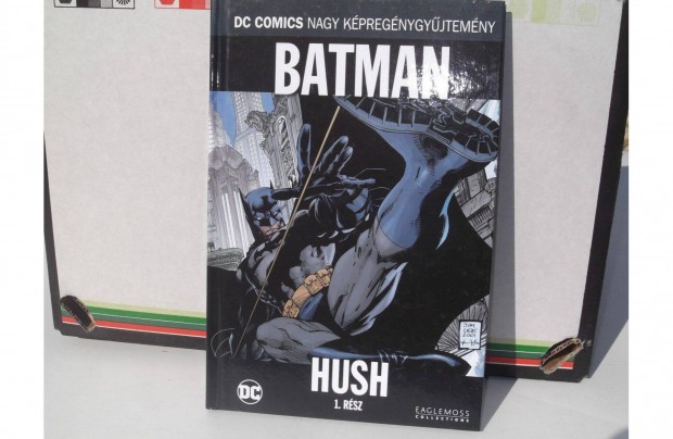 Batman - Hush 1-2. rsz - Dc Comics Kpregny - 2 db knyv egytt