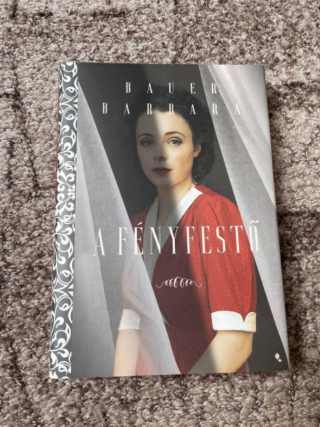 Bauer Barbara:  A fnyfest