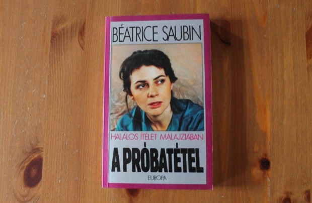 Beatrice Saubin - A prbattel ( hallos tlet Malajziban )