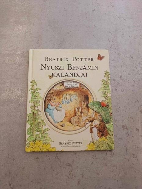 Beatrix Potter: Nyuszi Benjmin kalandjai