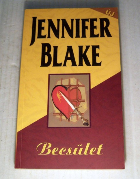 Becslet (Jennifer Blake) 2006 (5kp+tartalom)