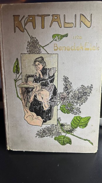 Benedek Elek 1903 - Katalin ,Nagyon Ritka