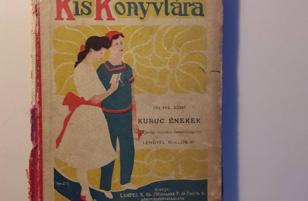 Benedek Elek Kis Knyvtra Kuruc nekek 101-102