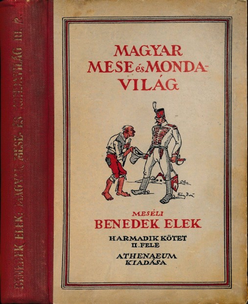 Benedek Elek: Magyar mese- s mondavilg III/2