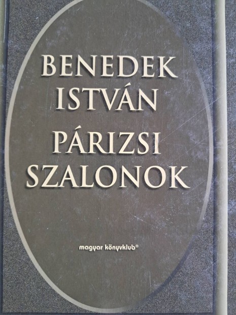 Benedek Istvn Prizsi Szalonok 