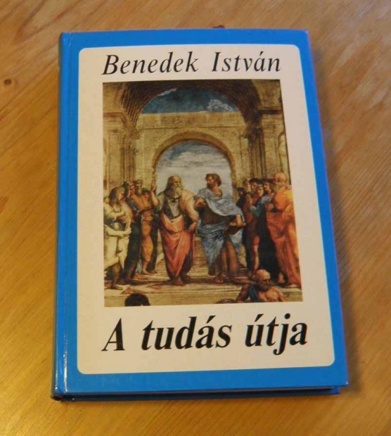 Benedek Istvn: A tuds tja