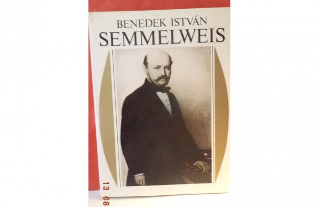 Benedek Istvn: Semmelweis