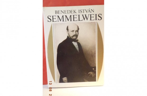 Benedek Istvn: Semmelweis