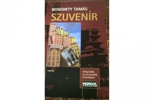 Benedikty Tams - Szuvenr I-II. (egy ktetben)