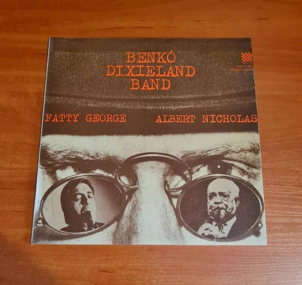 Benk Dixieland Band, Fatty George, Albert Nicholas; LP, Vinyl