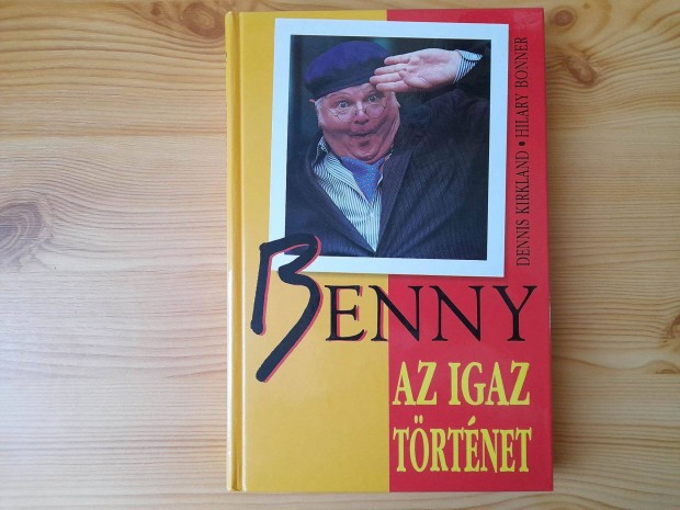 Benny Hill - Az igaz trtnet (knyv)