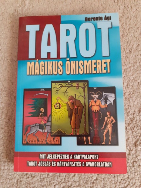 Berente gi Tarot a mgikus nismeret knyv