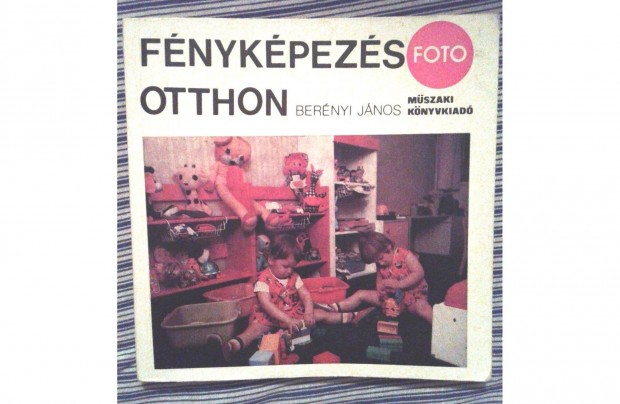 Berényi János: Fényképezés otthon - retró könyv