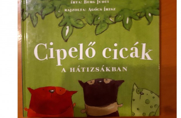 Berg Judit: Cipel cick a htizskban