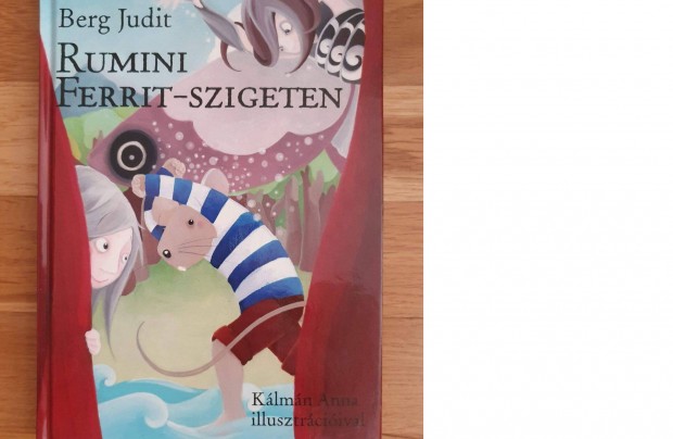 Berg Judit: Rumini Ferrit-szigeten j