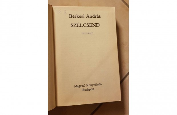 Berkesi Andrs - Szlcsend