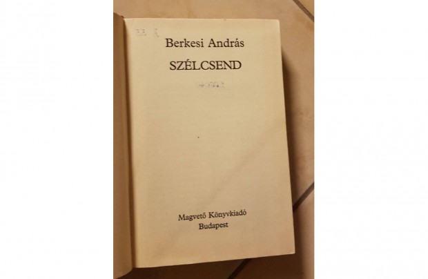 Berkesi Andrs - Szlcsend